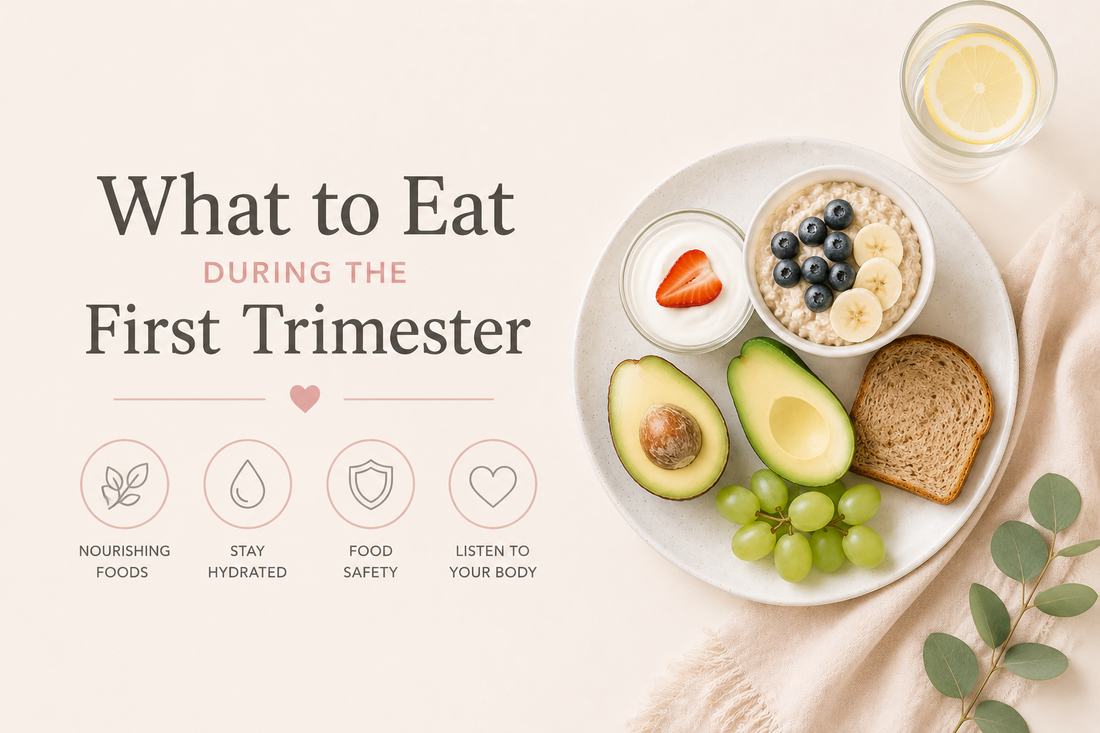 What to Eat During the First Trimester