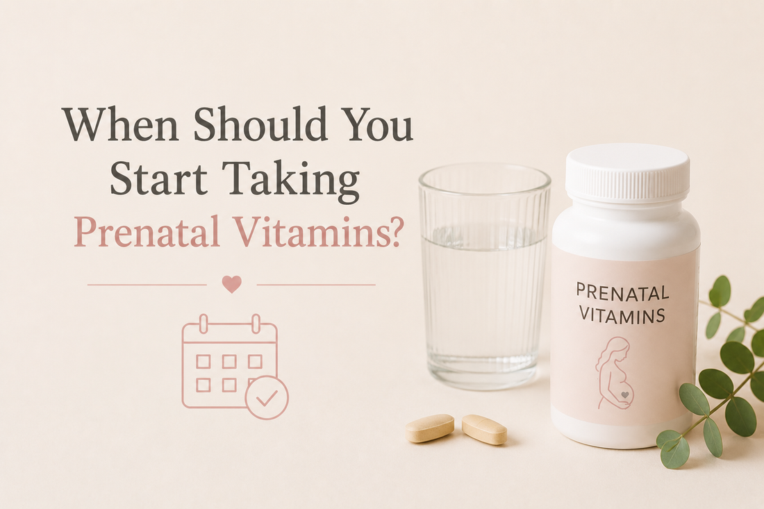 When Should You Start Taking Prenatal Vitamins?